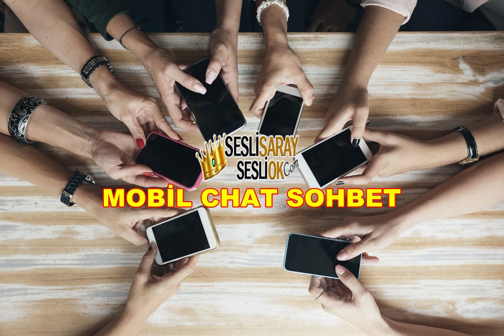 Mobil Sohbet Siteleri